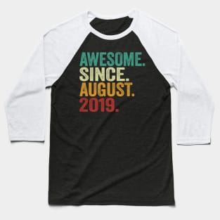 5 Awesome Since August 2019 5Th Baseball T-Shirt